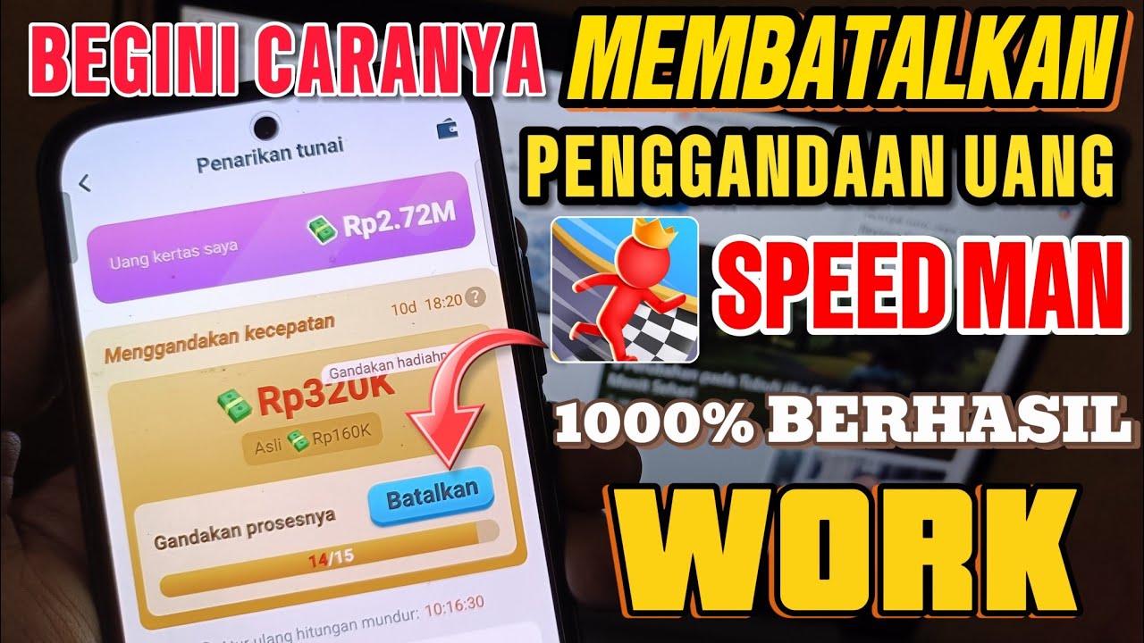 2 Cara Membatalkan Gandakan Uang di Speed Man Terbaru 100% Berhasil