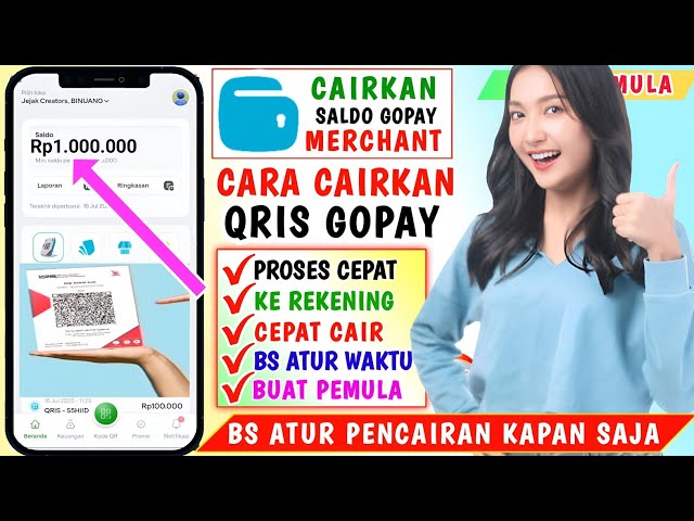Cara Tarik Saldo QRIS GoPay Merchant Terbaru Langsung Cair