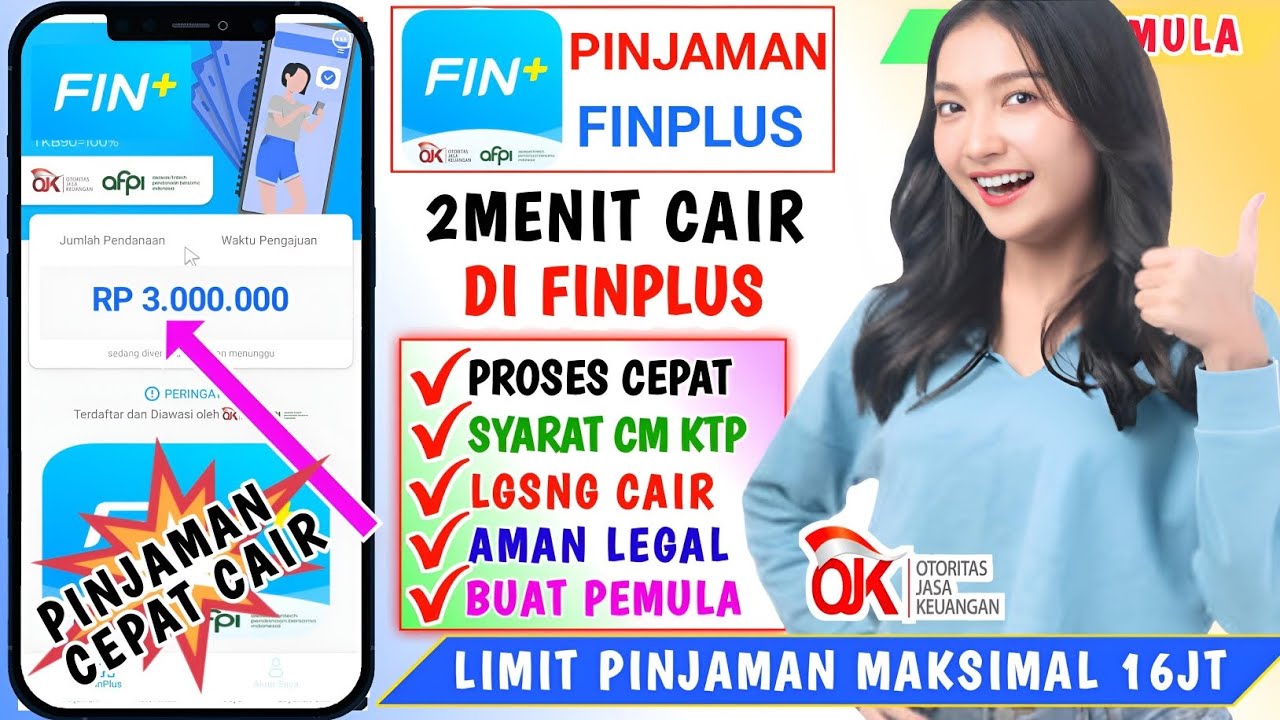 Cara Pinjam Uang di Finplus Terbaru dan Syarat Agar di ACC